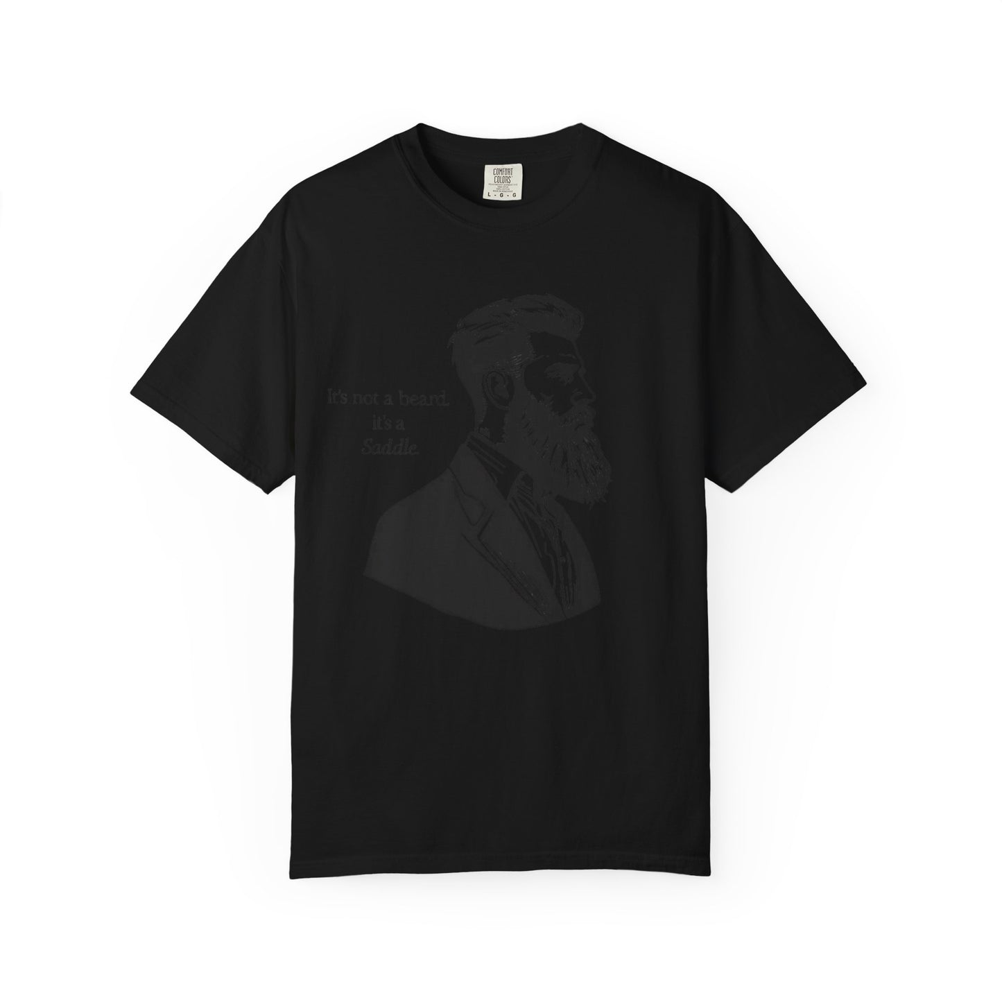 It’s Not a Beard, It’s a Saddle – Men’s Tee