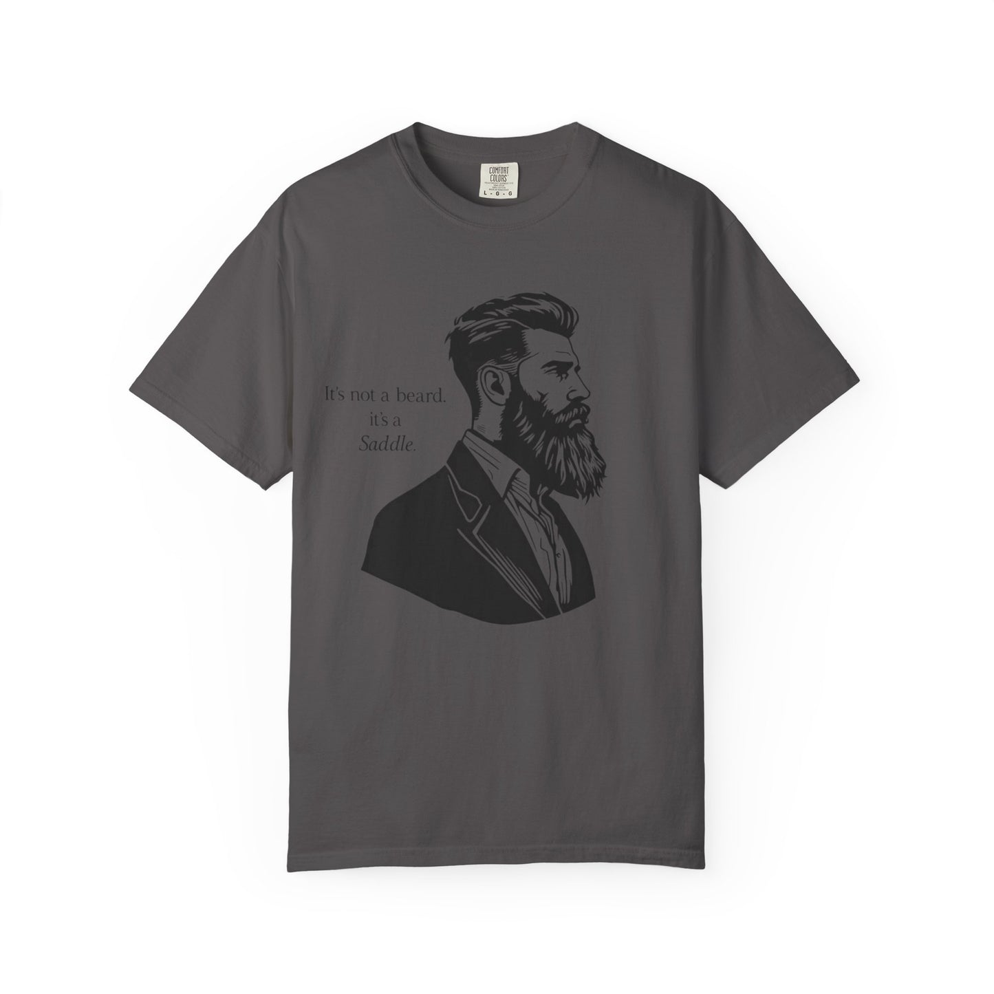 It’s Not a Beard, It’s a Saddle – Men’s Tee