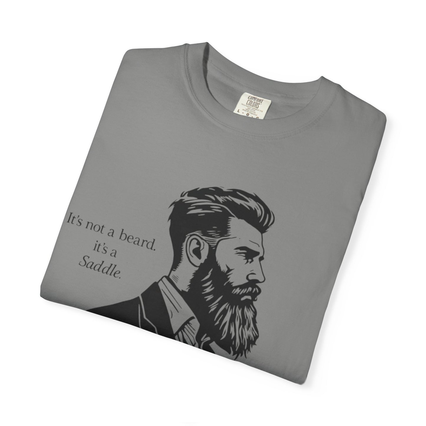 It’s Not a Beard, It’s a Saddle – Men’s Tee